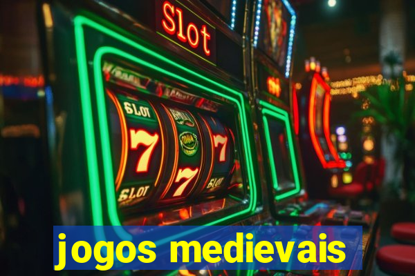 jogos medievais